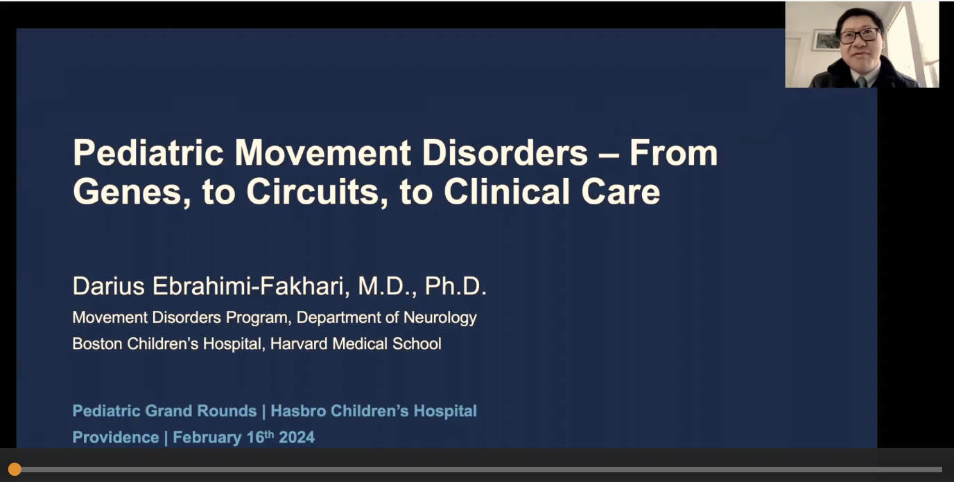 Darius Ebrahimi-Fakhari M.D., Ph.D. – Pediatric Grand Rounds at Brown University